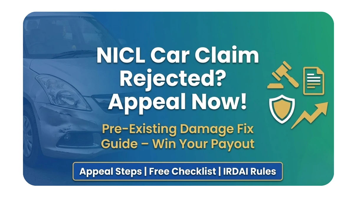 NICL car claim rejected for pre-existing damage appeal guide